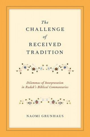 Challenge of Received Tradition