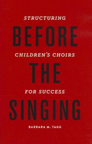 Before the Singing