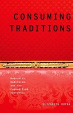 Consuming Traditions