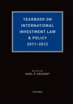 Yearbook on International Investment Law & Policy 2011-2012