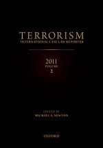 TERRORISM: INTERNATIONAL CASE LAW REPORTER 2011