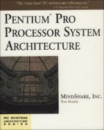 Pentium Pro Processor System Architecture