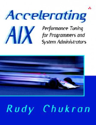 Accelerating AIX