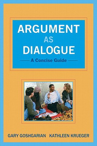 Argument as Dialogue