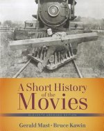 Short History of the Movies, A , Abridged Edition
