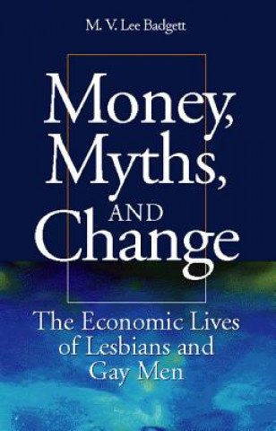 Money, Myths and Change
