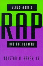 Black Studies, Rap and the Academy