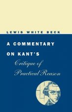 Commentary on Kant's Critique of Practical Reason