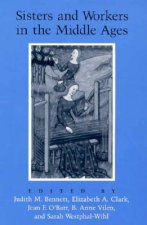 Sisters and Workers in the Middle Ages