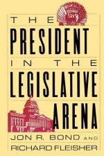 President in the Legislative Arena