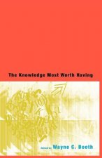 Knowledge Most Worth Having