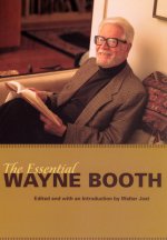 Essential Wayne Booth