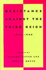 Resistance Against the Third Reich