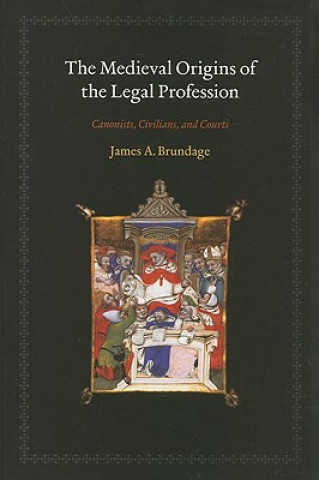 Medieval Origins of the Legal Profession
