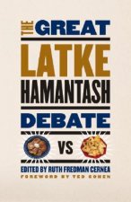 Great Latke-hamantash Debate