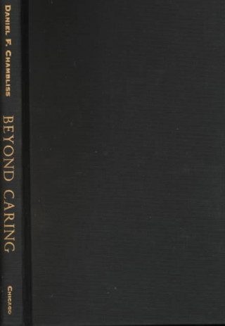 Beyond Caring