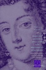 Selected Letters, Orations, and Rhetorical Dialogues