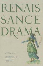 Renaissance Drama 41