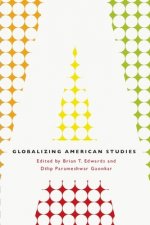 Globalizing American Studies