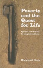 Poverty and the Quest for Life