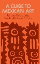 Guide to Mexican Art