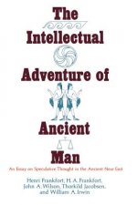 Intellectual Adventure of Ancient Man