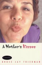 Mother's Kisses