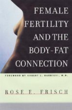 Female Fertility and the Body-Fat Connection