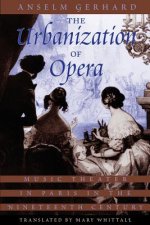 Urbanization of Opera