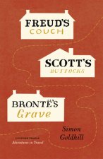 Freud's Couch, Scott's Buttocks, Bronte's Grave