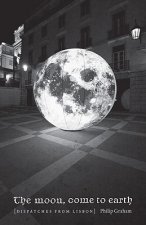 Moon, Come to Earth