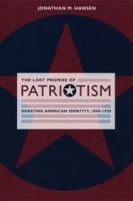 Lost Promise of Patriotism