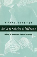 Social Production of Indifference