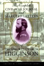 Complete Civil War Journal and Selected Letters of Thomas We