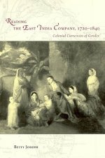 Reading the East India Company, 1720-1840