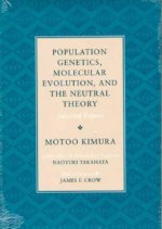 Population Genetics, Molecular Evolution and the Neutral Theory