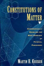 Constitutions of Matter