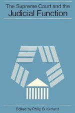 Supreme Court and the Judicial Function