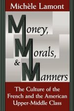 Money, Morals, and Manners