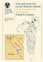 Life and Land Use on the Bahrain Islands