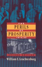 Perils of Prosperity, 1914-1932