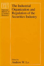 Industrial Organization and Regulation of the Securities Industry