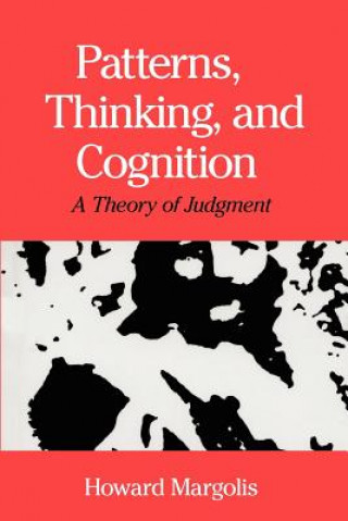 Patterns, Thinking, and Cognition - A Theory of Judgment