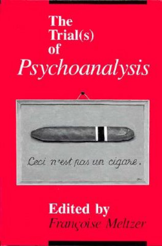 Trial(s) of Psychoanalysis