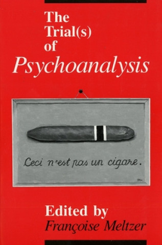 Trial(s) of Psychoanalysis