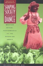 Shaping Society Through Dance