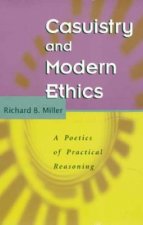 Casuistry and Modern Ethics