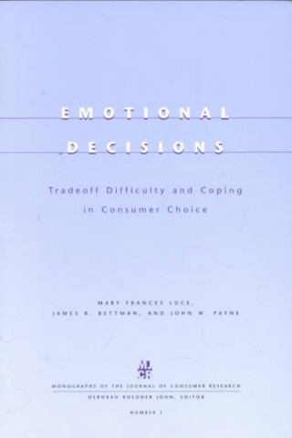 Emotional Decisions