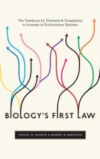Biology's First Law