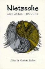 Nietzsche and Asian Thought